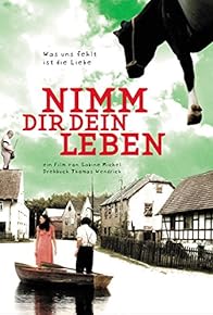 Primary photo for Nimm dir dein Leben