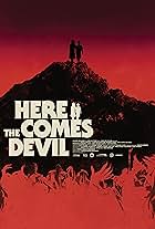 Here Comes the Devil (2012)