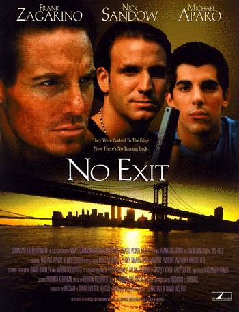 Mike Vetere, Vincent Pastore, Nick Sandow, and Frank Zagarino in No Exit (1995)