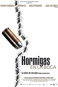 Primary photo for Hormigas en la boca