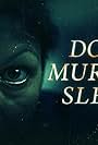 Does Murder Sleep? (2023)