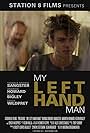 My Left Hand Man (2011)