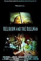 Delirium and the Dollman