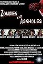 Zombies and Assholes (2011)