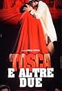 Tosca e altre due (2003)