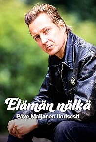 Primary photo for Elämän nälkä - Pave Maijanen ikuisesti