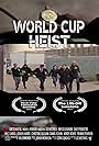 World Cup Heist (2020)