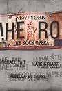 Hero: The Rock Opera (2004)