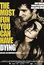 The Most Fun You Can Have Dying (2012)