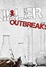 Killer Outbreaks (TV Series 2011– ) Poster