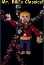 Ohh, Nooo! Mr. Bill Presents (1998)