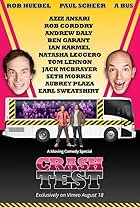 Crash Test: With Rob Huebel and Paul Scheer