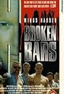 Broken Bars (1995)