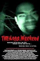 The Long Weekend (2004) Poster