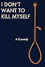 I Don't Want to Kill Myself (2011)