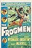 The Frogmen (1951) Poster