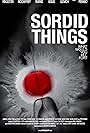 Sordid Things (2009)