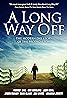 A Long Way Off (2014) Poster