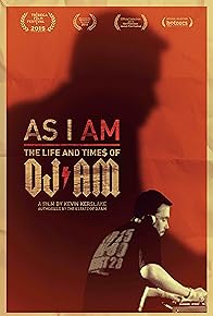 Primary photo for As I AM: The Life and Times of DJ AM