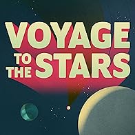 Primary photo for Voyage to the Stars