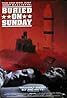 Buried on Sunday (1992) Poster