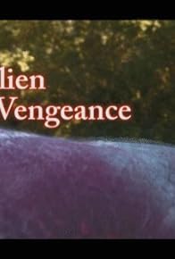 Primary photo for Alien Vengeance