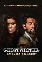 Adam Scott and Kate Mara in Ghostwriter (2021)