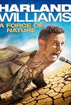 Harland Williams: A Force of Nature