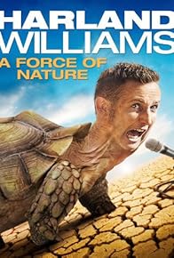 Primary photo for Harland Williams: A Force of Nature