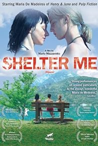 Primary photo for Shelter Me