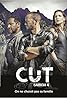 Cut (TV Series 2013–2019) Poster