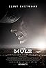 The Mule (2018) Poster