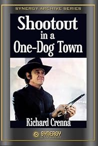 Primary photo for Shootout in a One Dog Town