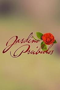 Primary photo for Jardins Proibidos