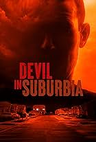 Devil in Suburbia