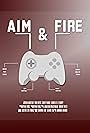 Aim & Fire (2015)