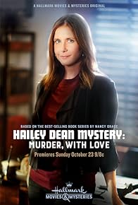 Primary photo for Hailey Dean Mystery: Murder, with Love