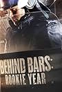 Behind Bars: Rookie Year (2015)