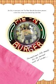 Pie'n Burger (2008)