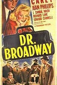 Macdonald Carey, Eduardo Ciannelli, J. Carrol Naish, and Jean Phillips in Dr. Broadway (1942)