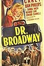 Macdonald Carey, Eduardo Ciannelli, J. Carrol Naish, and Jean Phillips in Dr. Broadway (1942)