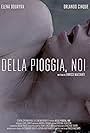 Della pioggia, noi (2013)