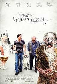 For No Good Reason (2012)