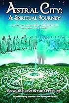 Astral City: A Spiritual Journey