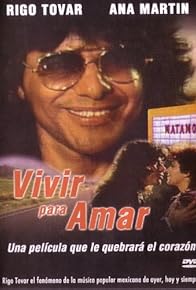 Primary photo for Vivir para amar