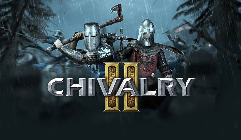 Chivalry II (2021)