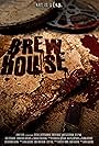 Official Poster for "Brew House"