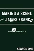 Making a Scene with James Franco