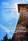 Louis Sullivan: The Struggle for American Architecture (2010)