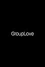 GroupLove (2014)